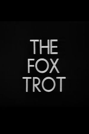 The Fox Trot's poster