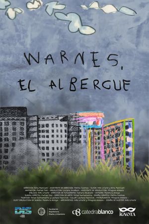 Warnes, el albergue's poster