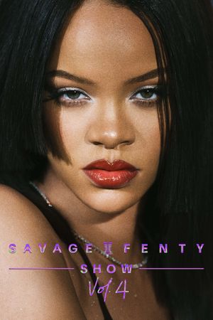 Savage X Fenty Show Vol. 4's poster