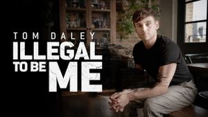 Tom Daley: Illegal to Be Me's poster