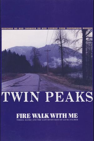 Twin Peaks: Fire Walk with Me's poster