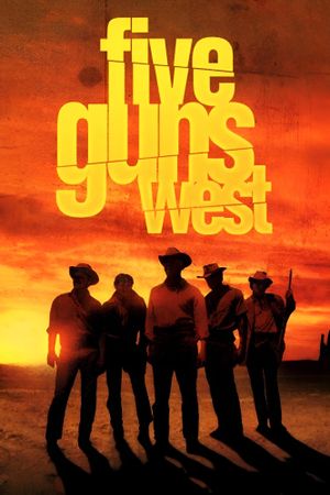 Five Guns West's poster