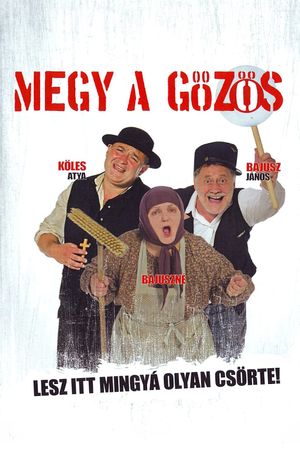 Megy a gözös's poster