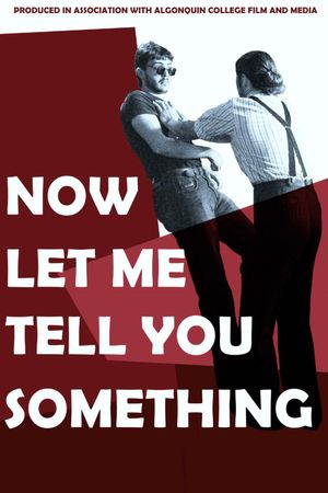 Now Let Me Tell You Something's poster
