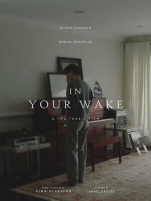 In Your Wake's poster