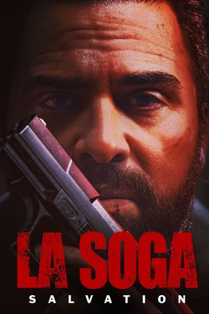 La Soga: Salvation's poster