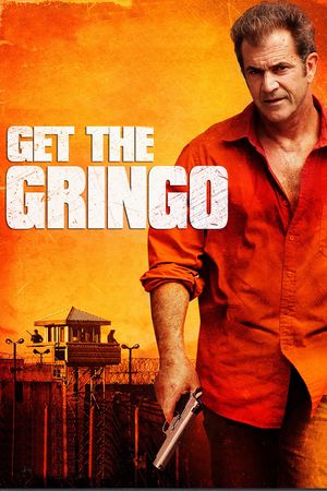Get the Gringo's poster