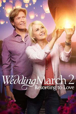 Wedding March 2: Resorting to Love's poster