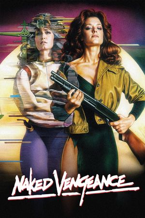 Naked Vengeance's poster