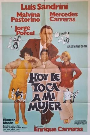 Hoy le toca a mi mujer's poster