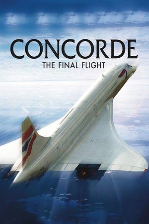 Concorde: The Final Flight's poster