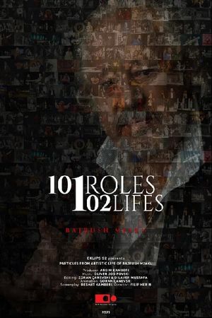 101 Roles 102 Lifes, Bajrush Mjaku's poster