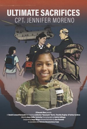 Ultimate Sacrifices: CPT. Jennifer Moreno's poster