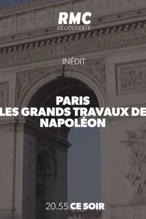 Paris, les grands travaux de Napoléon's poster