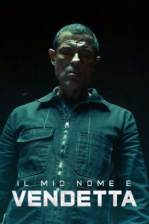 My Name Is Vendetta's poster