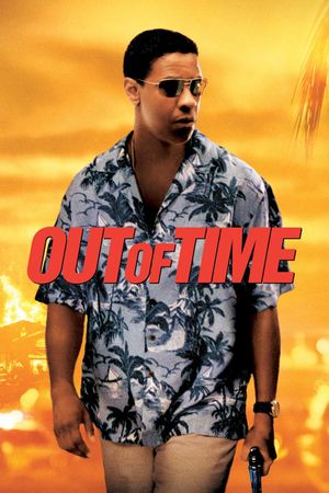 Out of Time's poster