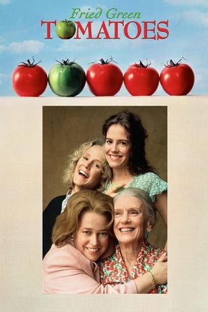 Fried Green Tomatoes's poster