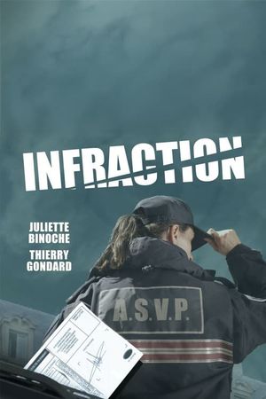 Infraction's poster