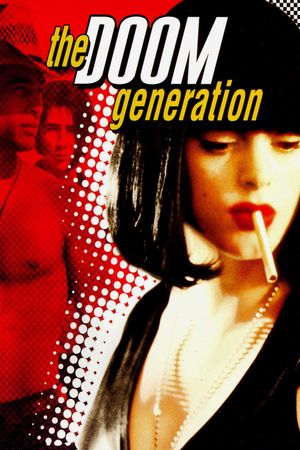 The Doom Generation's poster