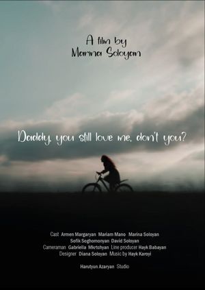 DADDY, YOU STILL LOVE ME, DON’T YOU?'s poster