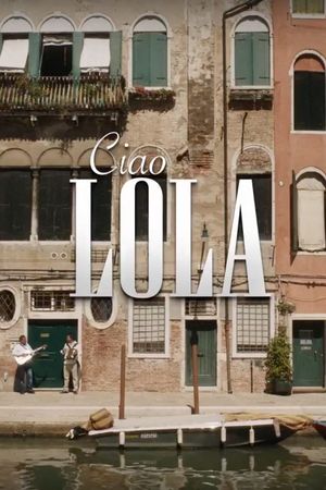 Ciao Lola's poster
