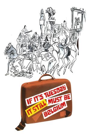If It's Tuesday, It Still Must Be Belgium's poster