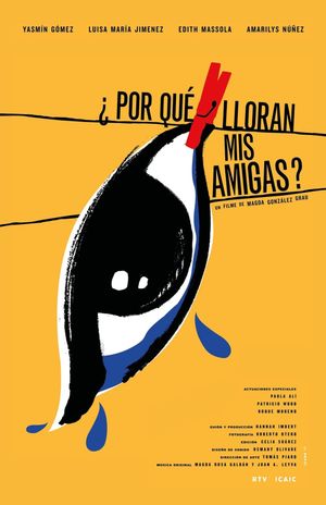 ¿Por qué lloran mis amigas?'s poster image