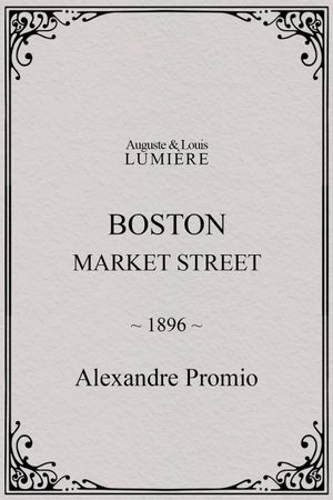 Boston, Market street's poster