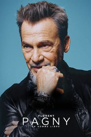 Florent Pagny : un homme libre's poster image