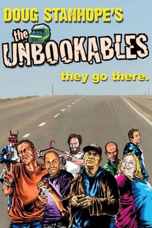 Doug Stanhope's the Unbookables's poster