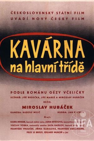 Kavárna na hlavní tríde's poster