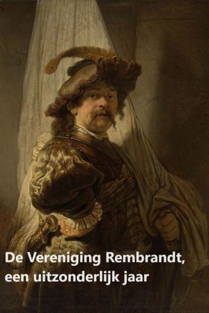 The Rembrandt Association, an exceptional year's poster