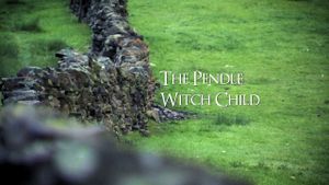 The Pendle Witch Child's poster