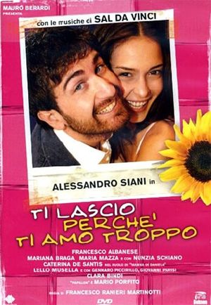 Ti lascio perché ti amo troppo's poster