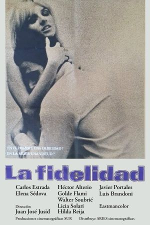 La fidelidad's poster