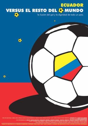 Ecuador vs. el resto del mundo's poster
