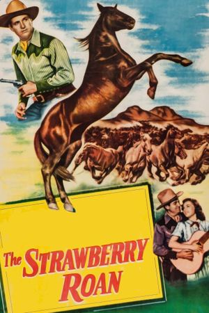 The Strawberry Roan's poster