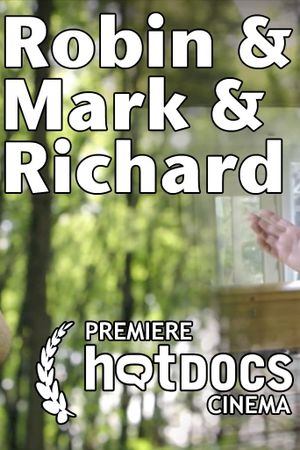 Robin And Mark And Richard III's poster