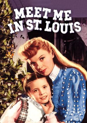 Meet Me in St. Louis's poster