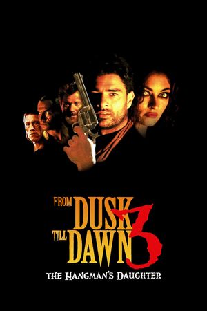 From Dusk Till Dawn 3: The Hangman's Daughter's poster