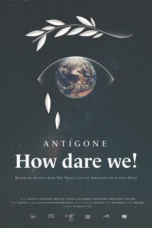 Antigone - How Dare We!'s poster