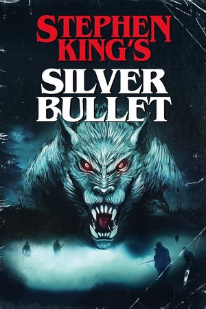 Silver Bullet's poster