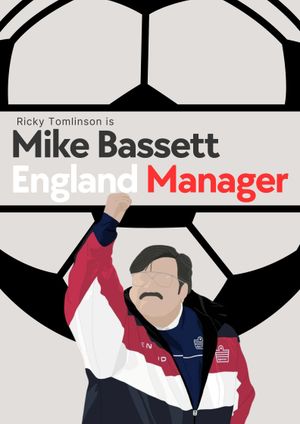 Mike Bassett: England Manager's poster