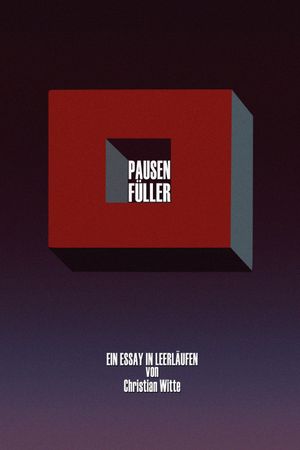 Pausenfüller's poster