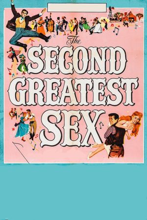 The Second Greatest Sex's poster