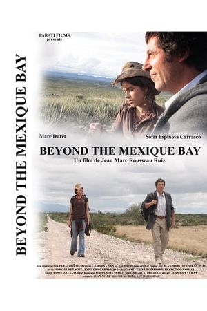 Beyond the Mexique Bay's poster