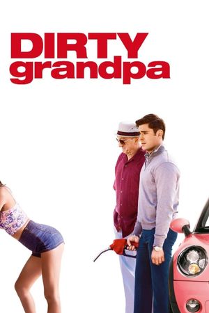 Dirty Grandpa's poster
