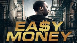 Easy Money's poster