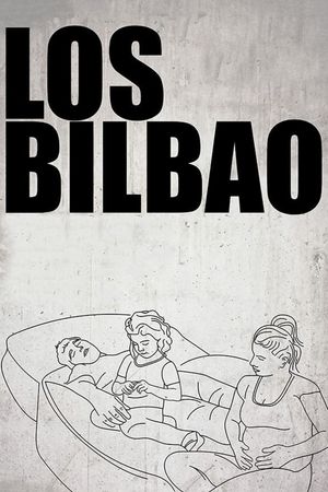 The Bilbaos's poster