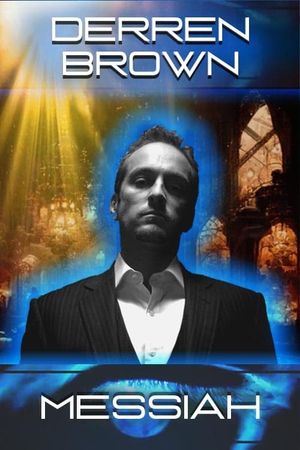 Derren Brown: Messiah's poster